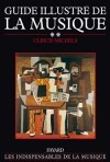 Guide illustr de la musique - T2 - Deuxime et dernier volume d'une vritable encyclopdie musicale de poche  - MICHELS-U - Arts, musique - MICHELS Ulrich - Libristo