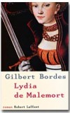 Lydia de Malemort - Bordes Gilbert - Libristo