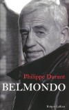 Belmondo -  Jean-Paul Belmondo, n le 9 avril 1933  Neuilly-sur-Seine est un acteur franais. Il a galement t producteur de cinma et directeur de thtre.  - Philippe Durant  -  Biographie - DURANT Philippe - Libristo
