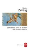  Le combat avec le dmon - Kleist, Hderlin, Nietzsche Stefan Zweig  -  Philosophie - ZWEIG Stefan - Libristo