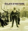 Eclats d'histoire - Collectif - Libristo