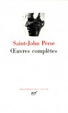 Oeuvres compltes de Saint-John Perse - Saint John Perse - Libristo