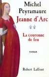 Jeanne d'Arc T2 - PEYRAMAURE Michel - Libristo