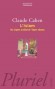 L'Islam - Des origines au d�but de l'Empire Ottoman - CAHEN-C.-  Histoire, religion, islam