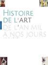 Histoire de l'Art de l'An mil  nos jours - MEROT Alain - Libristo