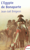 L'Egypte de Bonaparte  - BREGEON Jean-Jol - Libristo