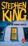 Ecriture - Essai sur la création littéraire et récit autobiographique.- Stephen King - Thriller, autobiographie - KING Stephen - Libristo