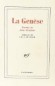 La Genèse - Adaptation de l'hébreu par Jean Grosjean - Préface de J.M.G Le Clézio -   Religion, christianisme -  Collectif