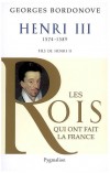 Henri III - BORDONOVE Georges - Libristo