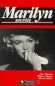 Marilyn secrète - A Lena Pepitone, fidèle compagne des cinq dernières années de son existence, Marilyn Monroe a révélé ce qu'elle n'avait jamais voulu avouer à personne. - Pepitone Lena -  Histoire, actrices, biographie