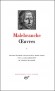 OEuvres de Nicolas de Malebranche - T1 -  Classique - Collection de la Pliade - Nicolas MALEBRANCHE