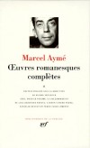 Oeuvres romanesques compltes de Marcel Aym T2 - 1934-1940 - Collection de la Pliade - Classique - AYME Marcel - Libristo