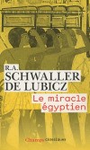 Le Miracle gyptien - SCHWALLER DE LUBICZ Ren Adolphe - Libristo