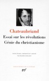 Essai sur les rvolution - Gnie du Christianisme - Franois-Ren de Chateaubriand - Classique, Collection la Pliade - Chateaubriand - Libristo