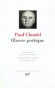 Oeuvre potique de Paul Claudel - Classique - Collection la Pliade
