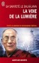 La Voie de la lumire - Tenzin Gyatso Dala-Lama XIV