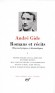 Romans - Rcits (Oeuvres lyriques et dramatiques) d'Andr Gide -  Ecrivain franais (1869-1951) - Prix Nobel 1947 - T1 - Oeuvres romanesques et thtrales -  Andr Gide - Classique, Collection la Pliade - Andr GIDE