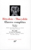Oeuvres compltes de Hrodote et Thucydide - Classique - Collection de la Pliade - HERODOTE, THUCYDIDE - Libristo
