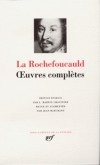 Oeuvres compltes de Franois de La Rochefoucauld - Classique - Collection de la Pliade - LA ROCHEFOUCAULD - Libristo