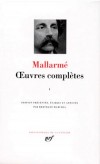 Oeuvres compltes de Stphane Mallarm - T1 - Classique - Collection de la Pliade - MALLARME Stphane - Libristo