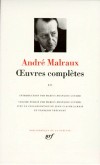 Oeuvres compltes d'Andr Malraux - T3 -  Classqiue - Collection de la Pliade - MALRAUX Andr - Libristo