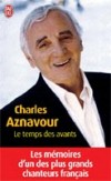 Temps des avants (le) - AZNAVOUR Charles - Libristo
