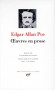 Oeuvres en prose de Edgar Allan Poe - Classique - Collection de la Pliade