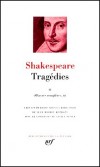 Oeuvres compltes de William Shakespeare  - Tome 2 -  Classique - Collection de la Pliade - SHAKESPEARE William - Libristo