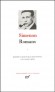 Romans de Georges Simenon - T1 - Les romans rassembls dans la Pliade, cinq Maigret, seize romans durs, retracent la trajectoire et manifestent la cohrence de l'ambition de Simenon - La Pliade -  SIMENON