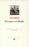 Voyages en Italie  -  De 1817  1826 - Par Stendhal  - Classique - Collection de la Pliade - STENDHAL - Libristo