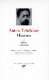 Oeuvres d'Anton Tchkhov - T2 - Les rcits de Tchkhov de 1887  1892 - Collection de la Pliade - Classique - TCHEKHOV - Libristo