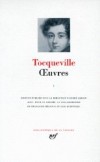  Oeuvres - Tome 1   -   Alexis de Tocqueville  -  Collection de la Pliade - TOCQUEVILLE Alexis - Libristo