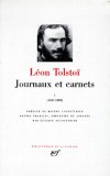 Journaux et Carnets de Lon Tolsto - T1 - Les annes 1847  1889  - Lon Tolsto - Classique - Collection la Pliade - TOLSTOI Lon - Libristo