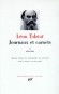 Journaux et Carnets de Lon Tolsto - T2 -  Les annes 1890  1904 - Lon Tolsto - Classique - Collection la Pliade  - Lon TOLSTOI