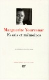 Essais et Mmoires de Marguerite Yourcenar - YOURCENAR Marguerite - Libristo