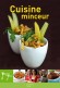 Cuisine minceur - La popote des potes -  Collectif