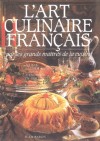 L'art culinaire fran�ais par les grands ma�tres de la cuisine - Flammarion - Cuisine - Collectif - Libristo