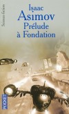 Cycle de Fondation T1 - Prlude  Fondation  - Isaac Asimov -  Science Fiction - ASIMOV Isaac - Libristo