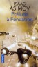 Cycle de Fondation T1 - Prlude  Fondation  - Isaac Asimov -  Science Fiction