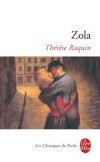 Thrse Raquin - Thrse et Laurent sont des brutes humaines, rien de plus - Emile Zola - Classique - ZOLA Emile - Libristo