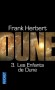 Dune T4 - Les enfants de Dune - Sur Dune, la planète des sables, les prophéties s'accomplissent : le désert devient jardin. - Frank Herbert - Science fiction