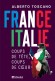  France-Italie - Coups de tête, coups de coeur   -   Alberto Toscano  -  Sociololgie, ethnologie
