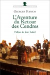  L'aventure du retour des cendres   -   (  Napolon  )  -  Georges Poisson  -  Histoire - POISSON Georges - Libristo