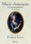 Marie-Antionette, correspondance - LEVER Evelyne - Libristo