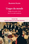  Usages du monde - Rgles du savoir-vivre dans la socit moderne  -  La Baronne Staffe  - Education  - Baronne Staffe Soyer Blanche  - Libristo