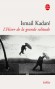 L'Hiver de la grande solitude - Ismal KADARE