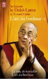 L'art du bonheur T2 - Dala-Lama XIV Tenzin Gyatso - Libristo