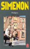 Pedigre - Roman autobiographique, inoubliable tableau d'un Lige de brouillard et de neige - Georges Simenon - Autobiographie - SIMENON - Libristo
