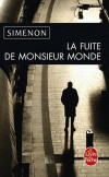 La fuite de Monsieur Monde - SIMENON - Libristo