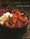 Les meilleurs currys indiens - 50 recettes de currys, 50 recettes d'accompagnements - Camellia Panjabi - Cuisine exotique - Panjabi Camlia - Libristo